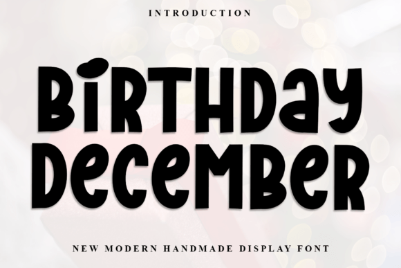 Birthday December Font Review