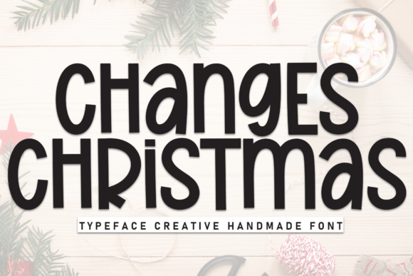 Changes Christmas Font Review