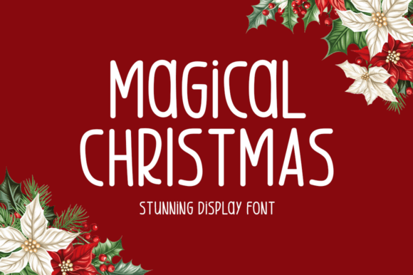 Designing Holiday Magic with the Magical Christmas Typeface