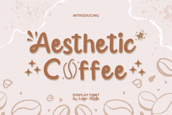 Designing with Aesthetic Coffee: A Playful Display Font for Branding