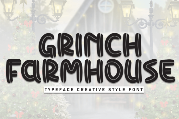 Grinch Farmhouse: A Playful Display Font for Creative Projects