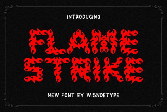 Ignite Your Brand Identity with Flame Strike Typeface