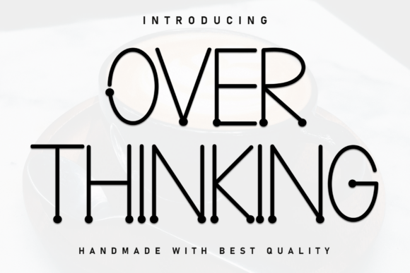 Over Thinking: The Bold Script Font for Viral Content