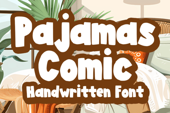 Pajamas Comic: The Bold Handwritten Font for Makers
