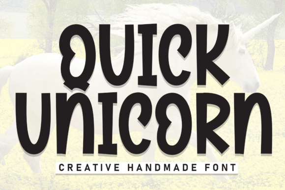 Quick Unicorn: A Whimsical Display Font for Branding