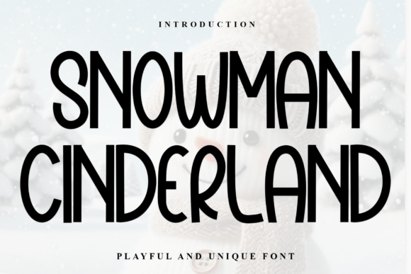 Snowman Cinderland Font for Bold Campaigns