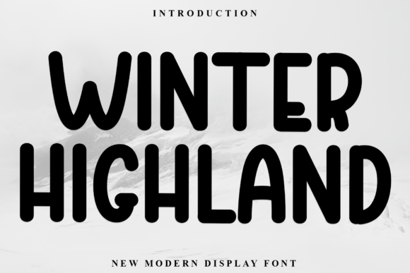Winter Highland Font Review